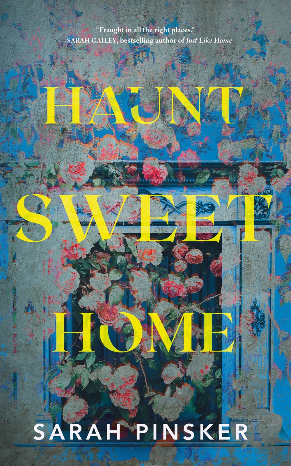 Haunt Sweet Home by Sarah Pinsker